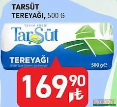 TARSÜT TEREYAĞI 500 G fiyat ve kampanya bilgisi
